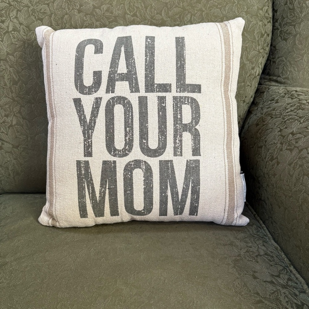 Primitives by Kathy Throw Pillow Call Your Mom